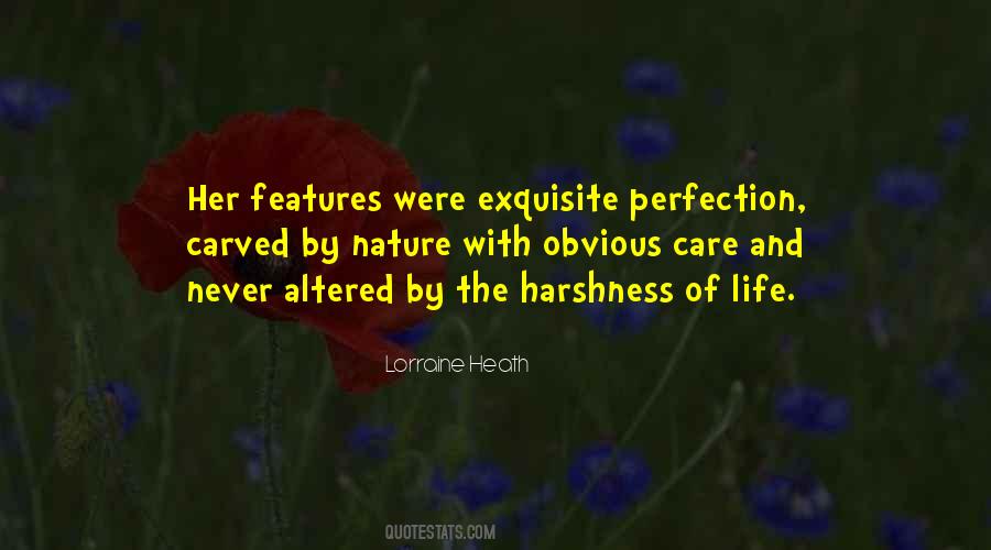 Perfection Of Nature Quotes #1366112