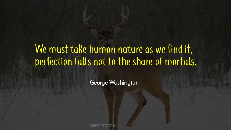 Perfection Of Nature Quotes #262076