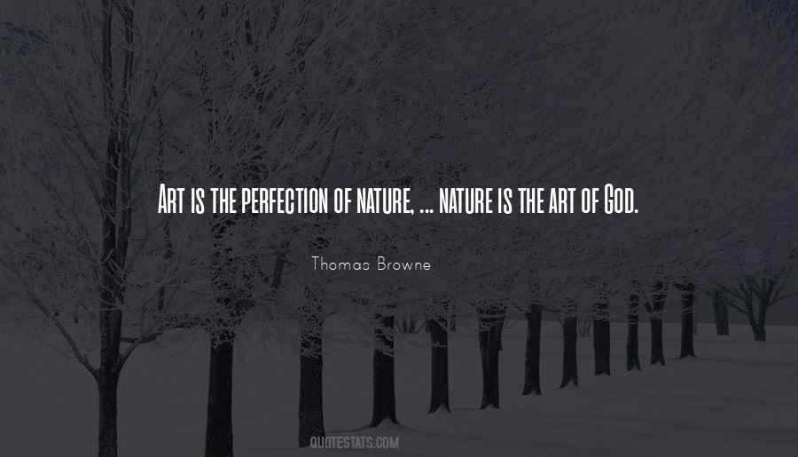 Perfection Of Nature Quotes #721997