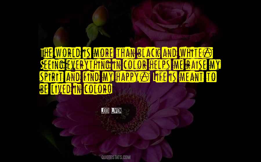 Quotes About Color In The World #543452