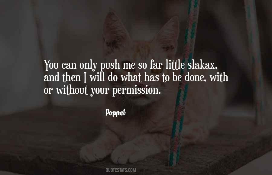 With Or Without Me Quotes #1075905