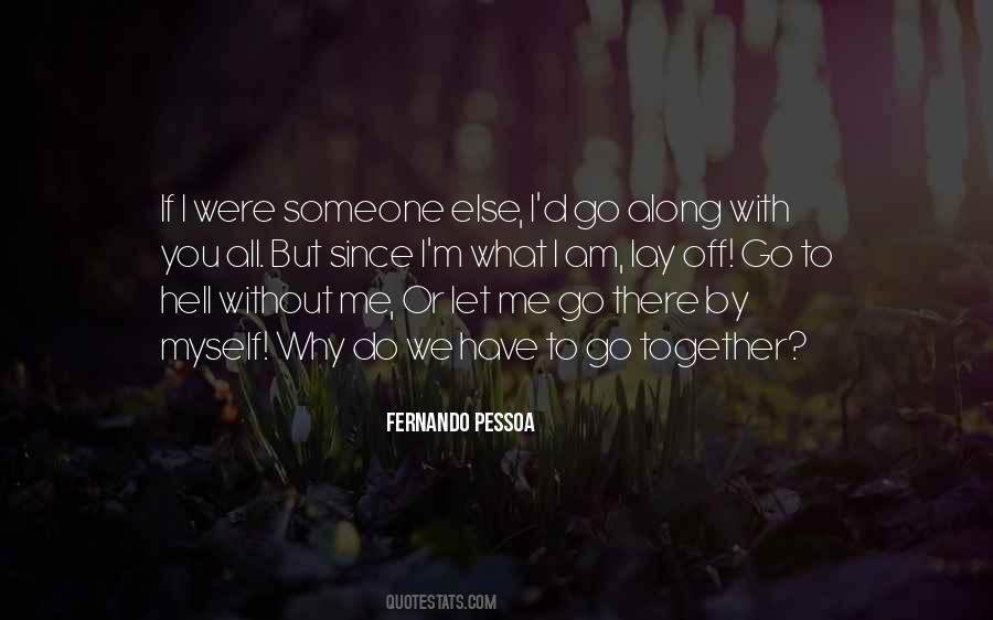 With Or Without Me Quotes #1460801