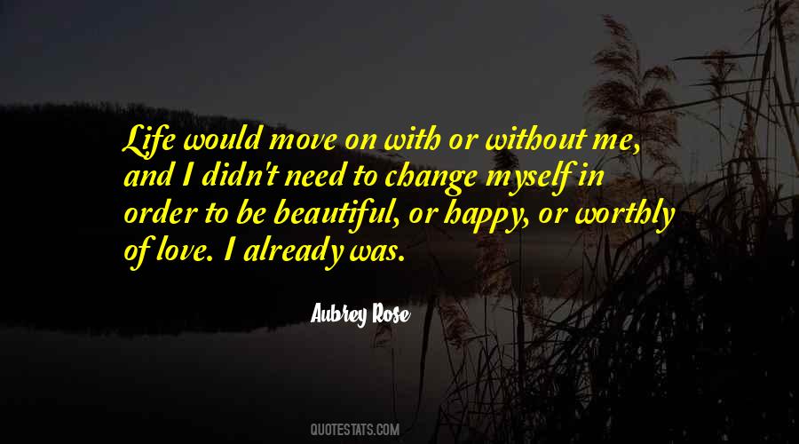 With Or Without Me Quotes #1807368