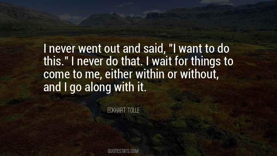 With Or Without Me Quotes #473797