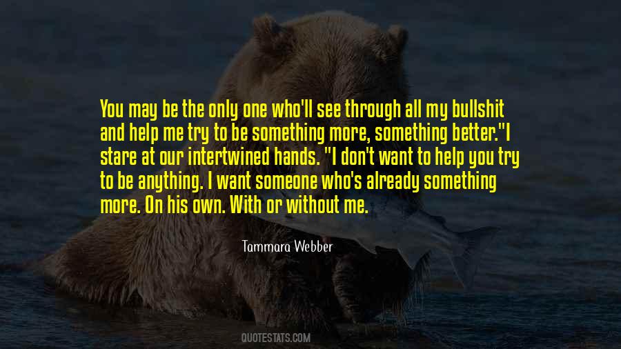 With Or Without Me Quotes #774282