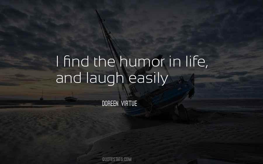 Find Humor In Life Quotes #562534