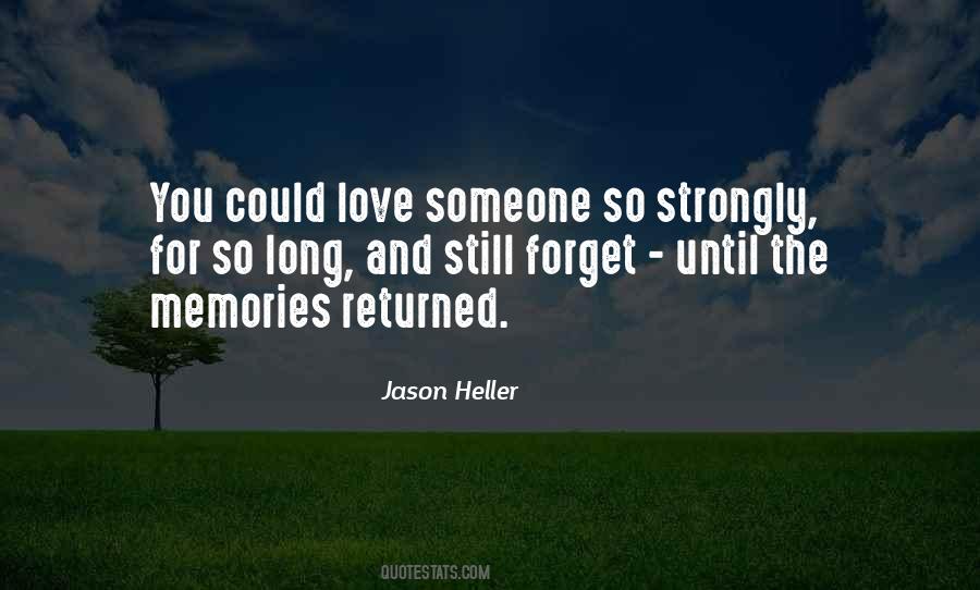 The Memories Quotes #1157786