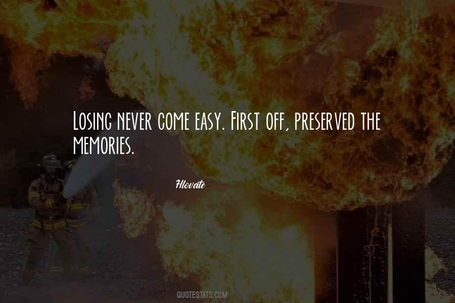 The Memories Quotes #1203896