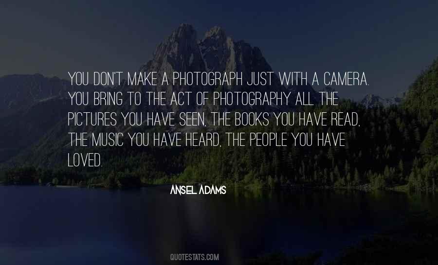 Photography Camera Quotes #1201582
