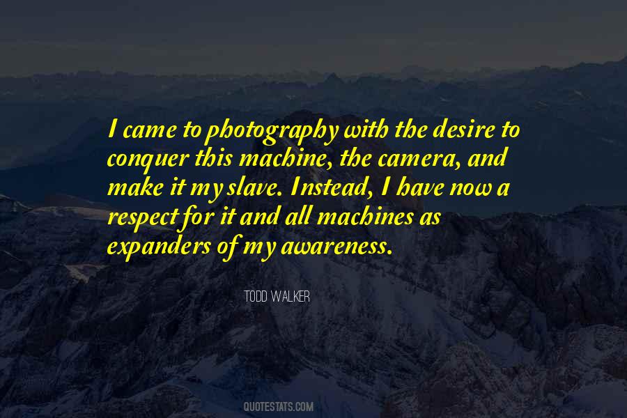 Photography Camera Quotes #1488317