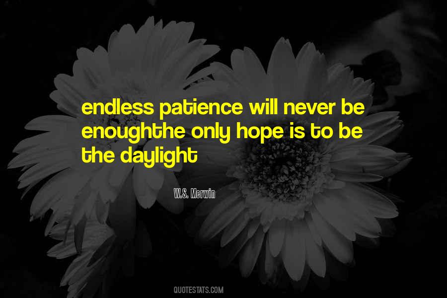 Patience Hope Quotes #205499