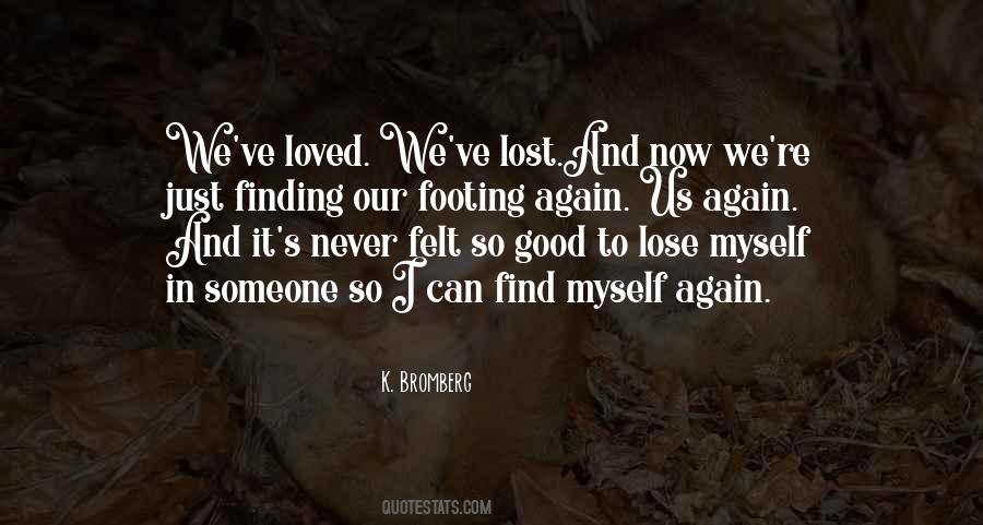 Find Lost Love Quotes #1606404