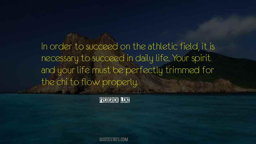 To Succeed In Life Quotes #194065