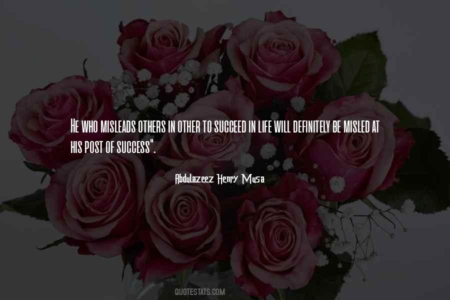 To Succeed In Life Quotes #968392