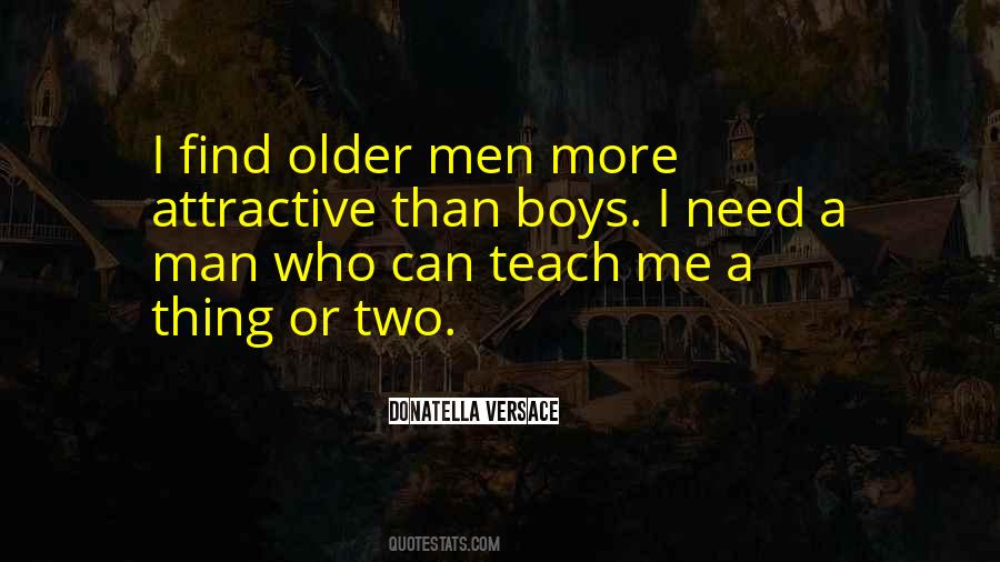 Find Me A Man Quotes #431350
