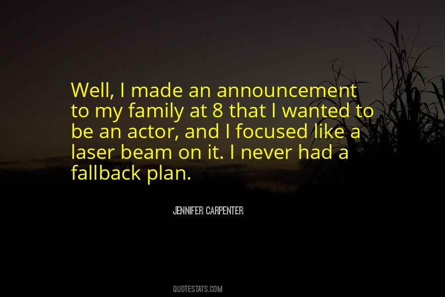 Never Had A Family Quotes #1683641