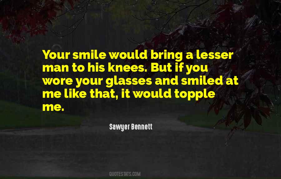 A Man On His Knees Quotes #1872001