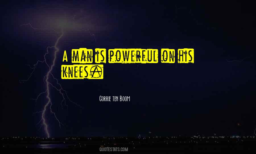 A Man On His Knees Quotes #275707