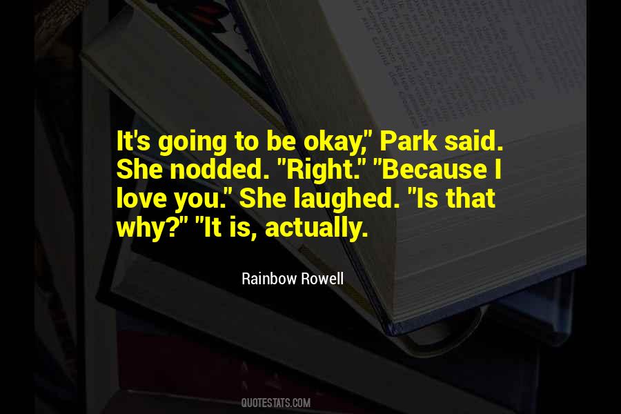 Going To Park Quotes #1319271
