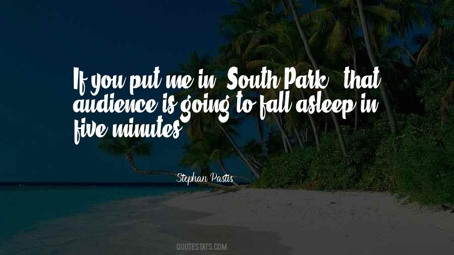 Going To Park Quotes #360484