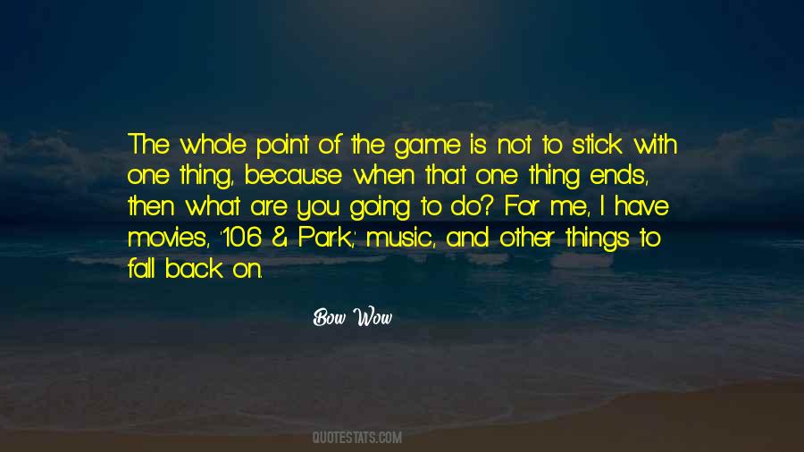 Going To Park Quotes #648885