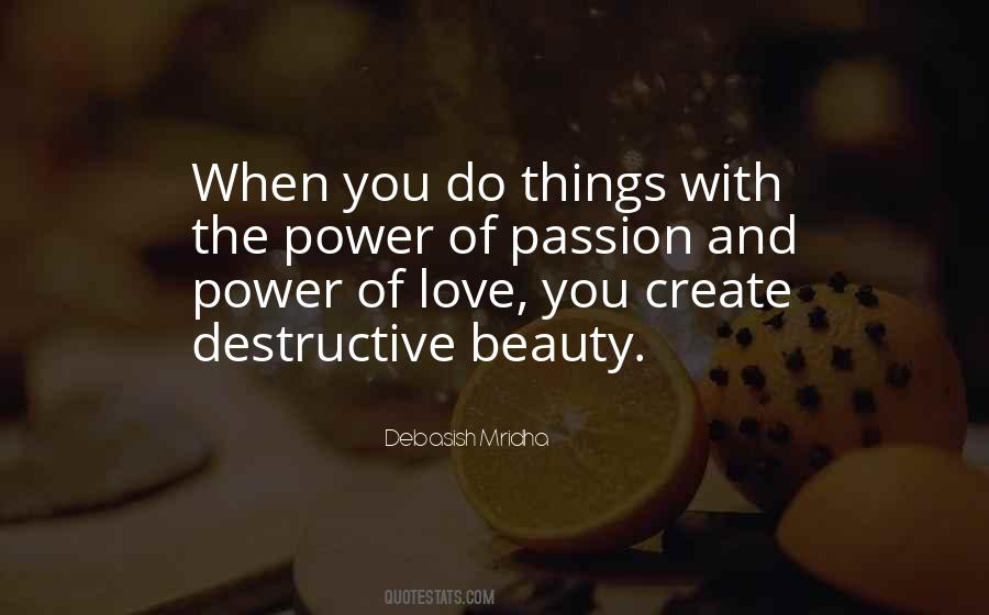 Passion Beauty Quotes #885189