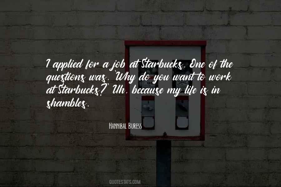 Work Is My Life Quotes #1629159