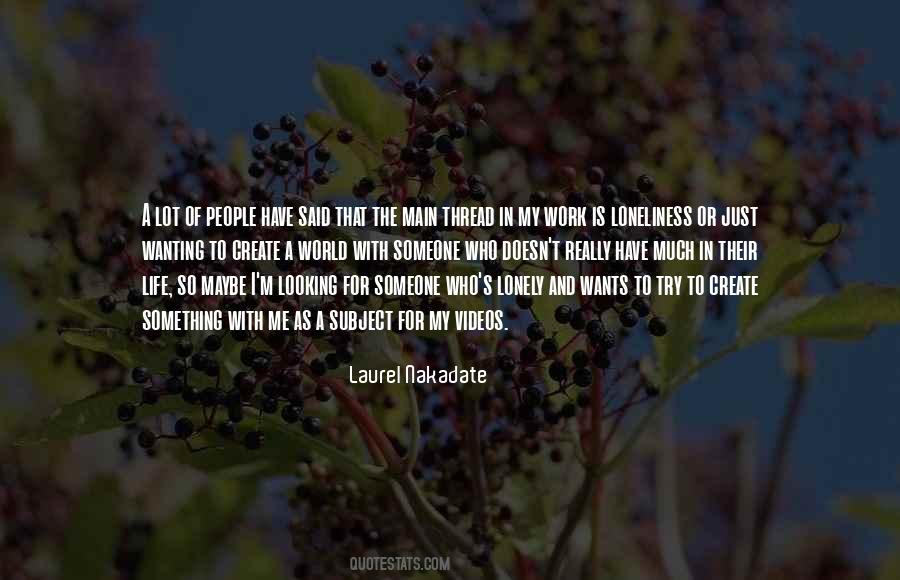 Work Is My Life Quotes #468681
