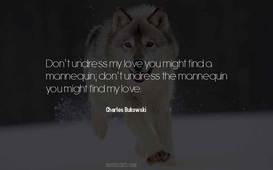 Find My Love Quotes #1117281
