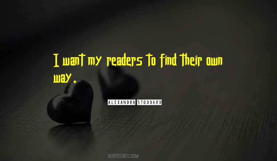Find My Own Way Quotes #1484567