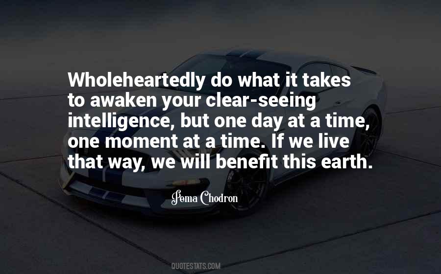 It Only Takes A Moment Quotes #186272