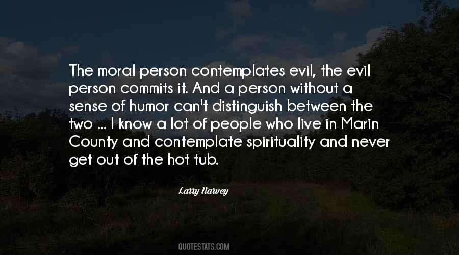 Evil Person Quotes #1724617