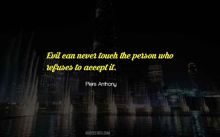 Evil Person Quotes #1739904