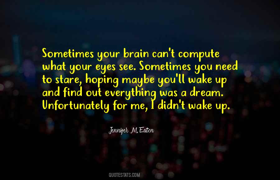 Find Out Everything Quotes #1646265
