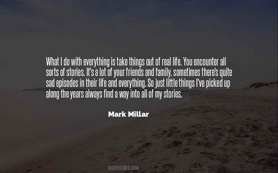 Find Out Everything Quotes #664000