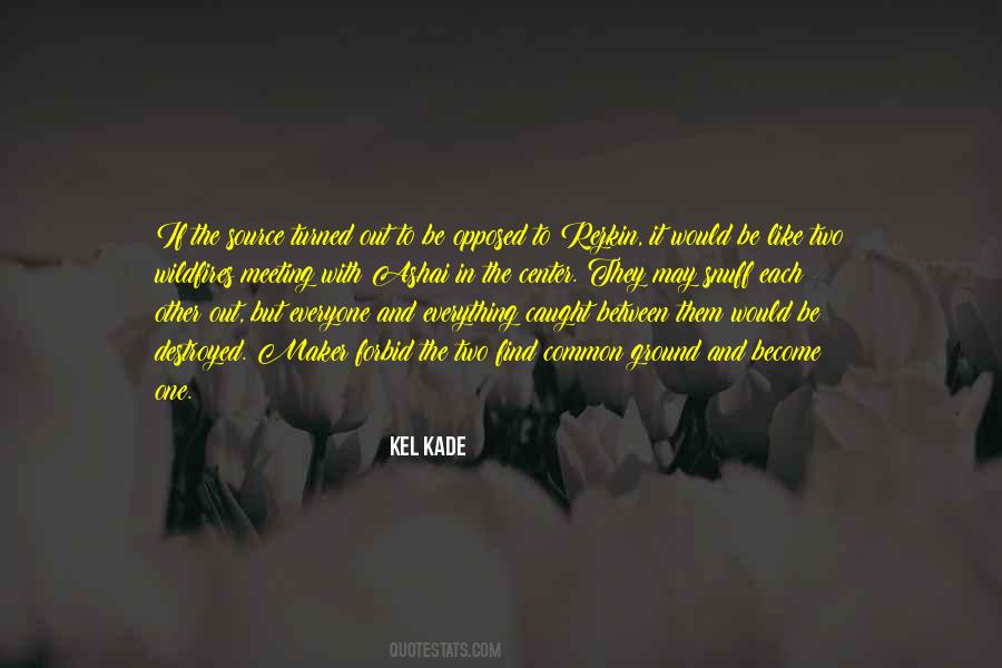 Find Out Everything Quotes #761605