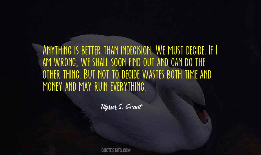 Find Out Everything Quotes #949095