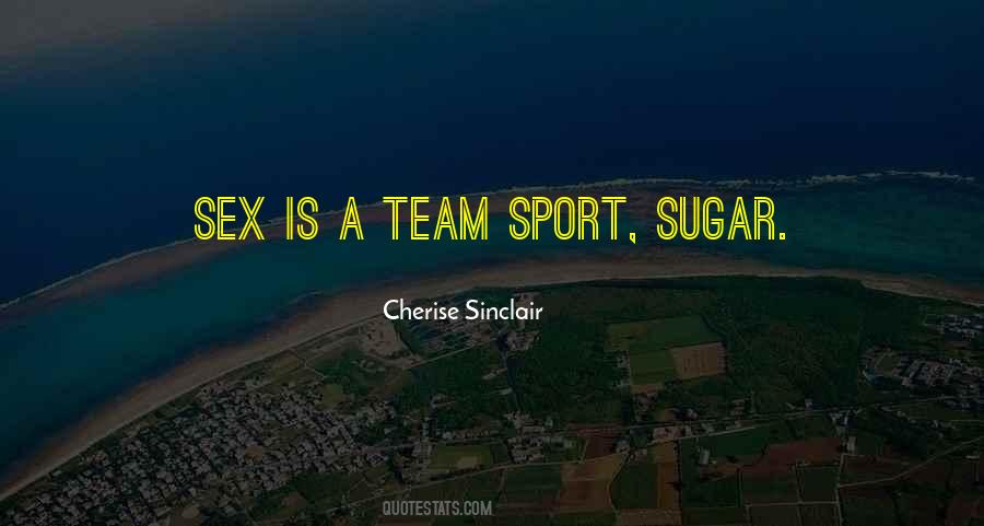 Sport Team Quotes #241674
