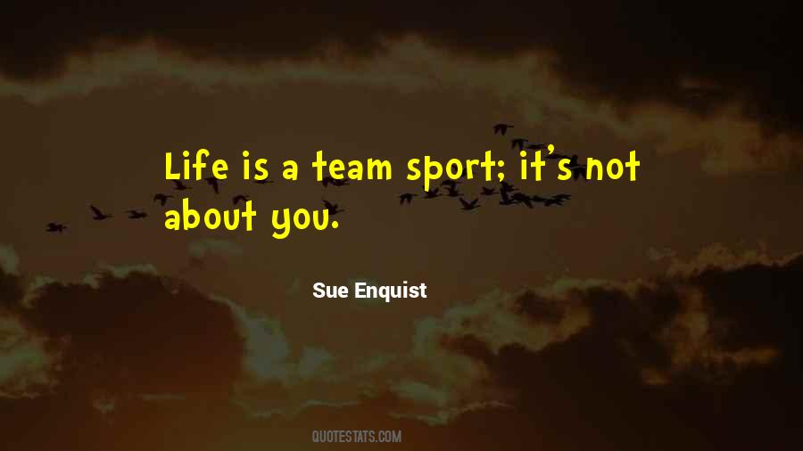 Sport Team Quotes #896286