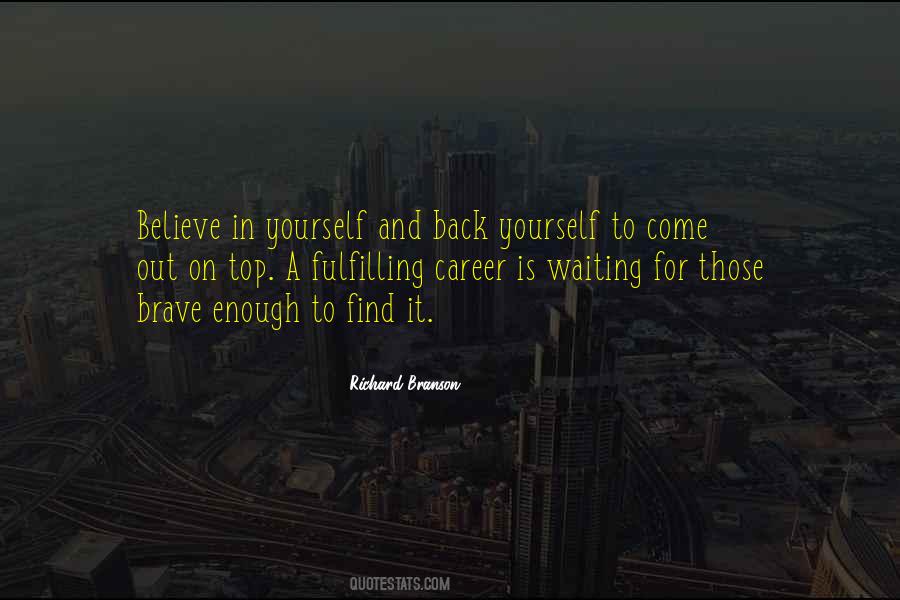 Find Out For Yourself Quotes #1210202