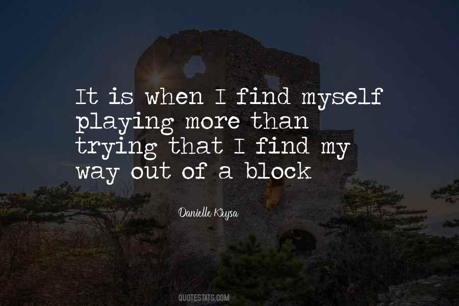 Block It Out Quotes #892811