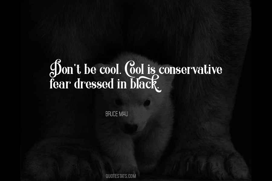 Dressed In All Black Quotes #192183