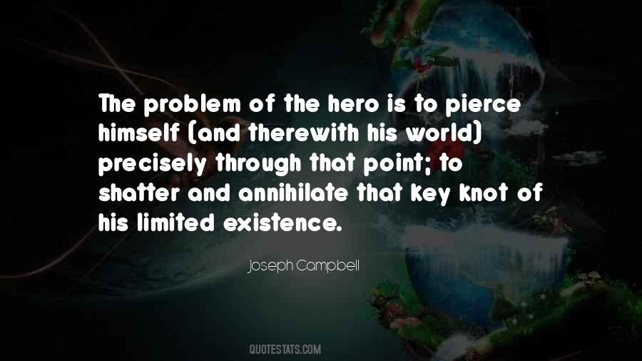 Quotes About The Heroism #62162