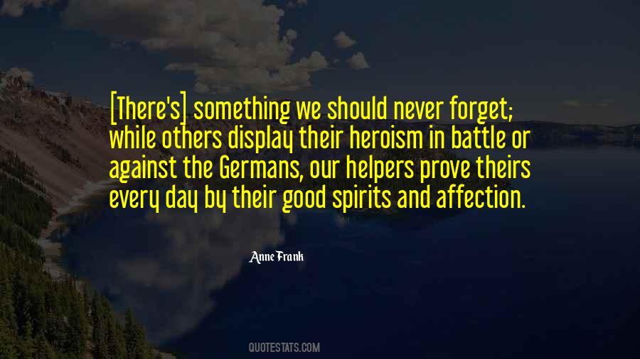 Quotes About The Heroism #68047