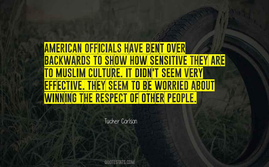 Over Respect Quotes #865483