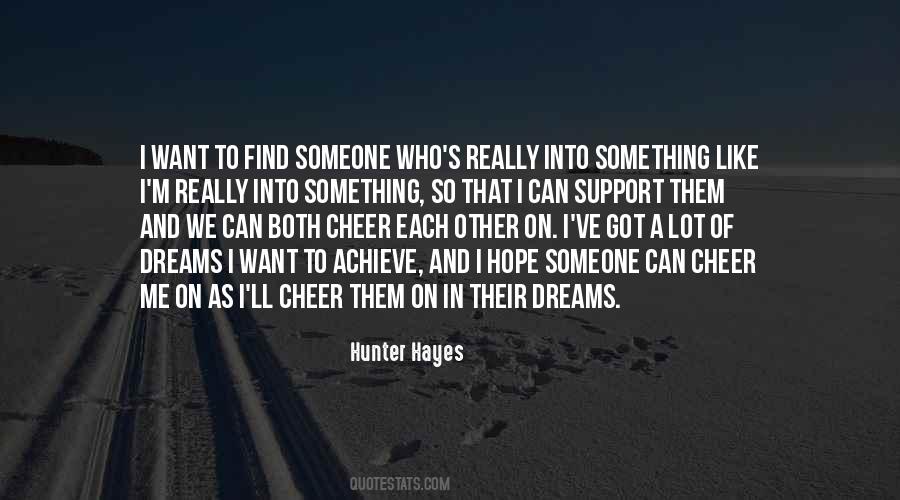 Find Someone Like Me Quotes #1288031