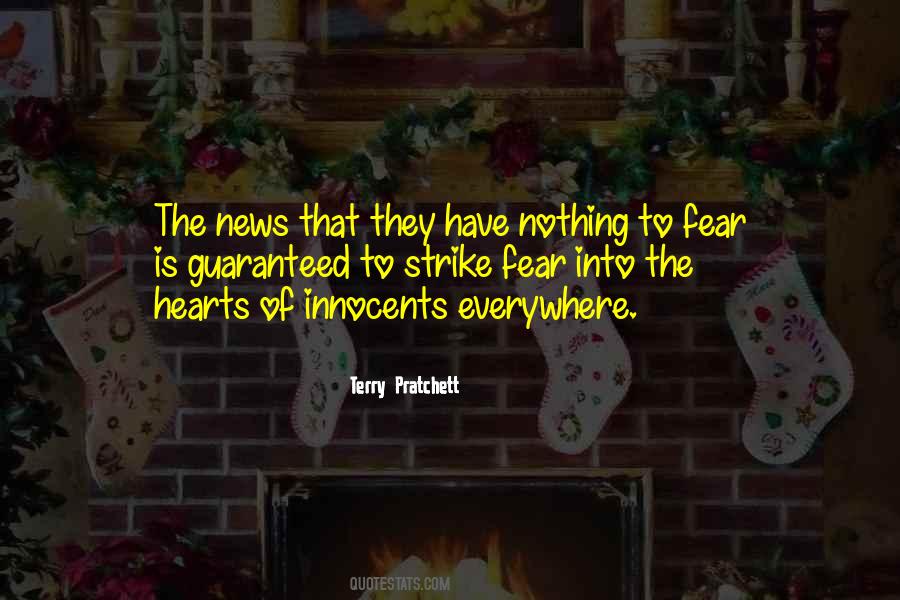 Strike Fear Into The Hearts Quotes #527156