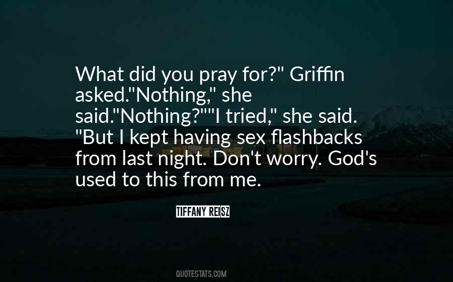 Pray Worry Quotes #1133451