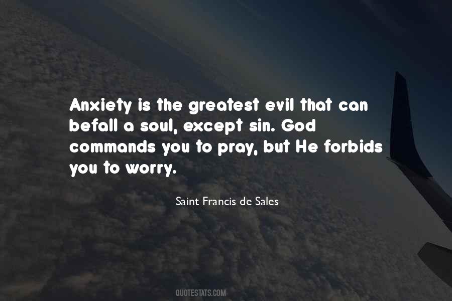 Pray Worry Quotes #1639331