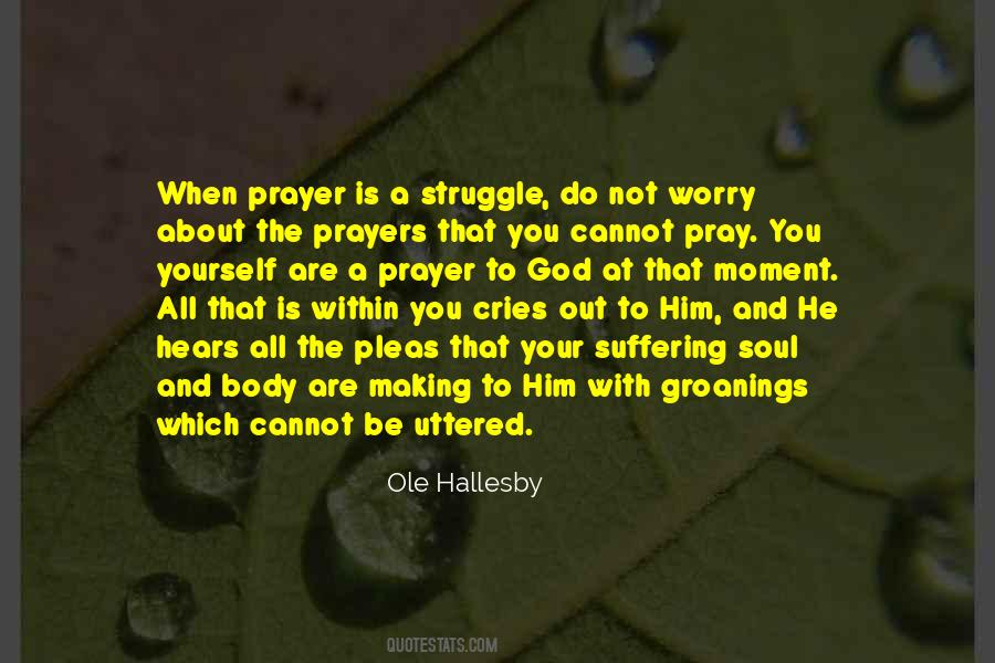 Pray Worry Quotes #1819430